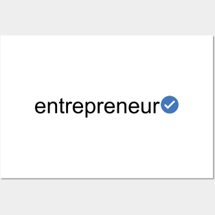 Verified Entrepreneur (Black Text) Posters and Art